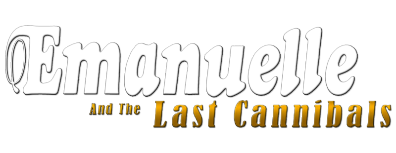 Emanuelle and the Last Cannibals