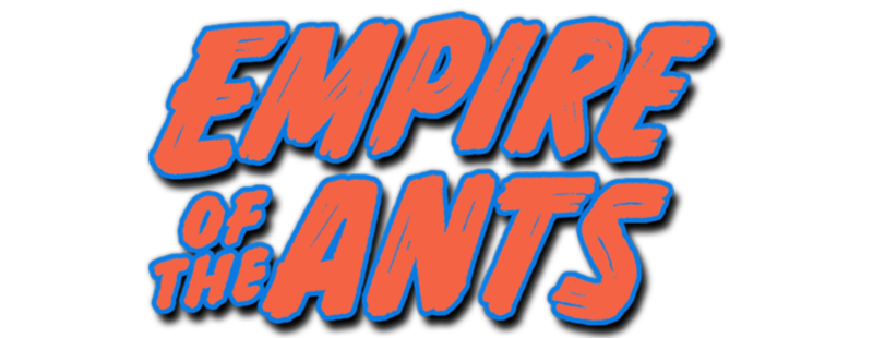 Empire of the Ants