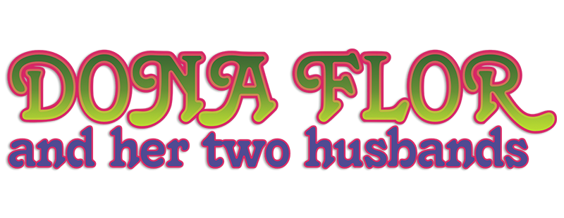 Dona Flor and Her Two Husbands