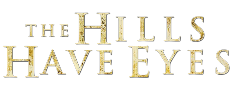 The Hills Have Eyes