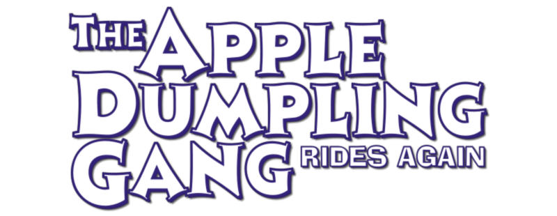 The Apple Dumpling Gang Rides Again