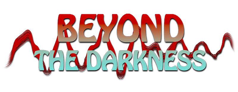 Beyond the Darkness