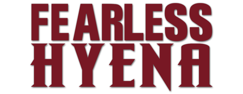 The Fearless Hyena