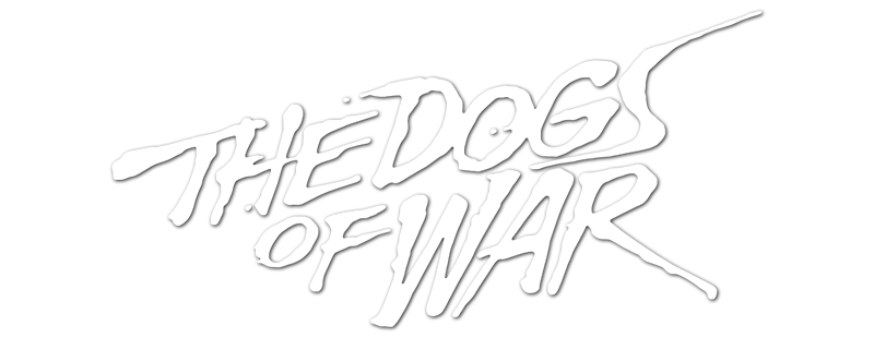 The Dogs of War