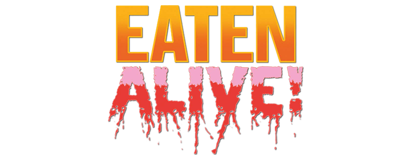 Eaten Alive!