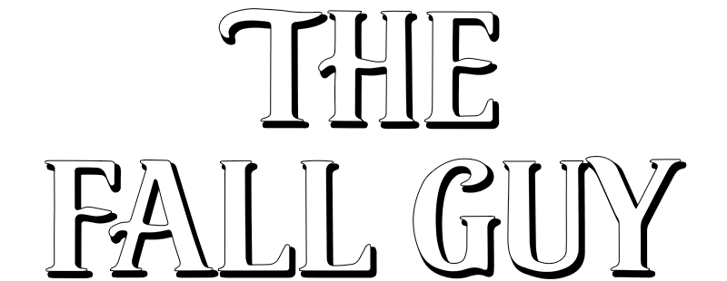 The Fall Guy