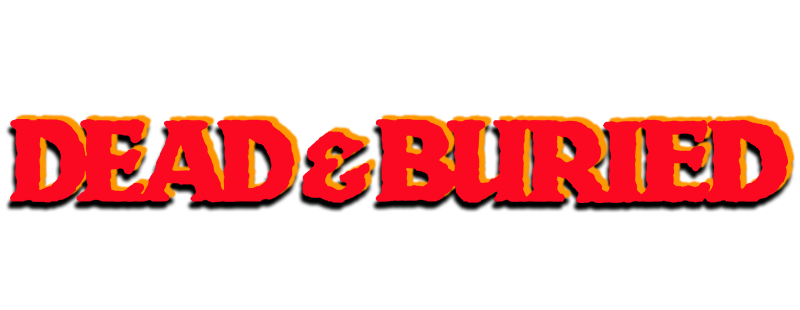 Dead & Buried