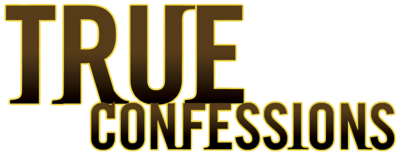 True Confessions