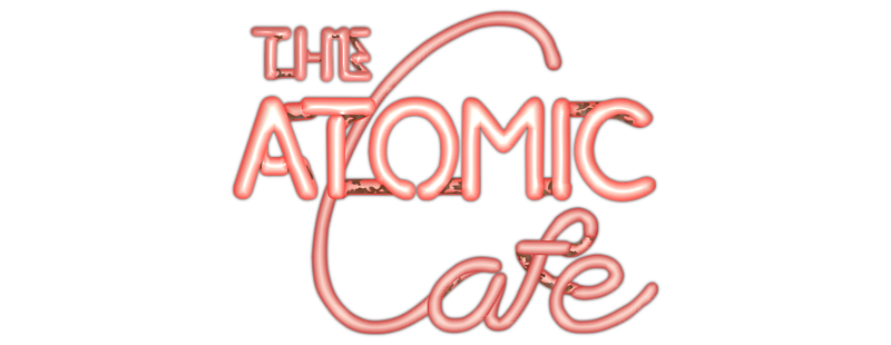 The Atomic Cafe