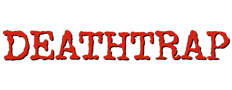Deathtrap