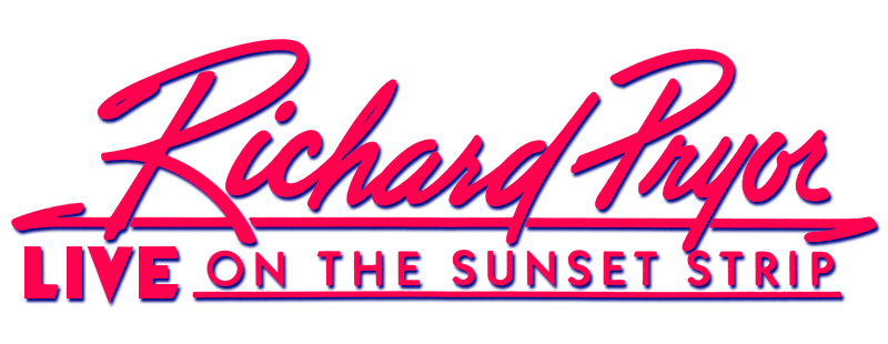 Richard Pryor: Live on the Sunset Strip