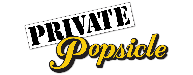 Private Popsicle