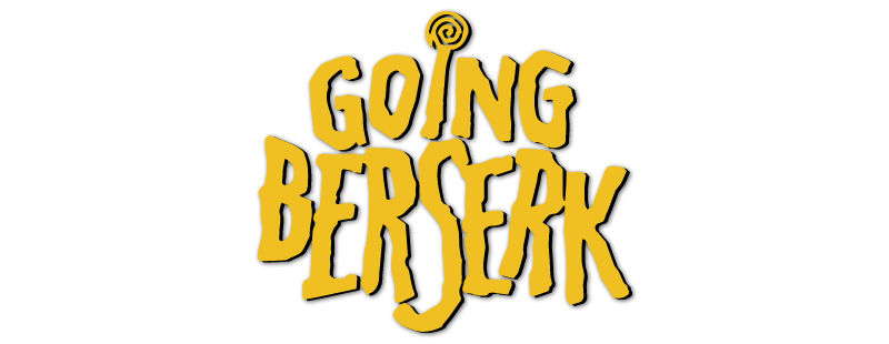 Going Berserk