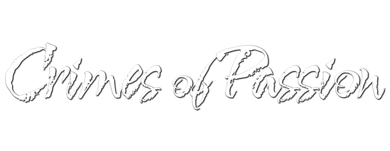 Crimes of Passion