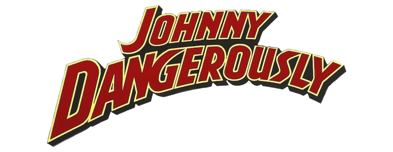 Johnny Dangerously