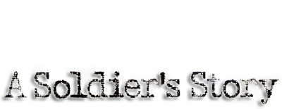 A Soldier's Story