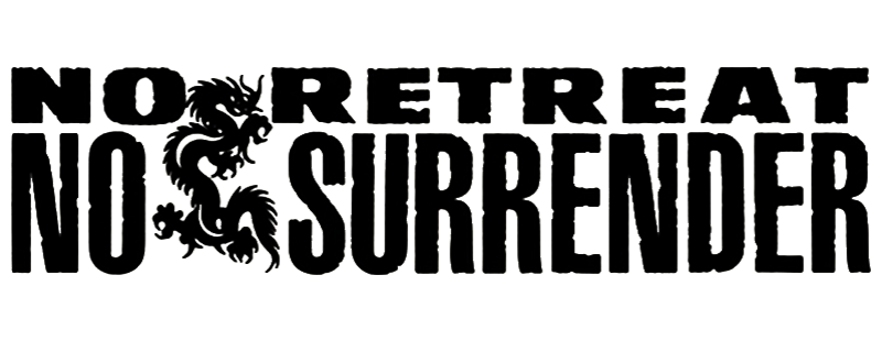 No Retreat, No Surrender