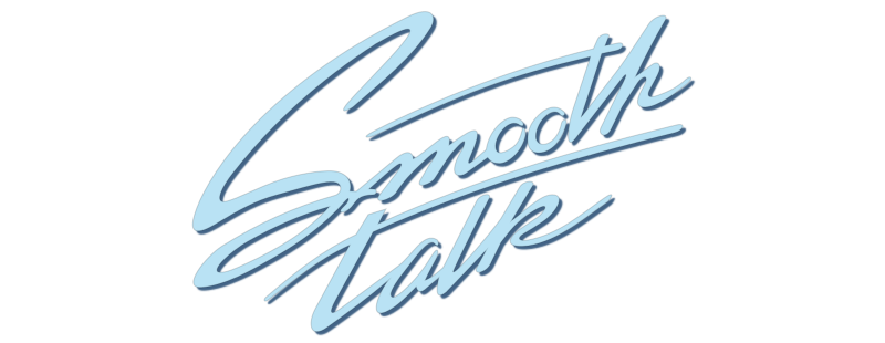 Smooth Talk