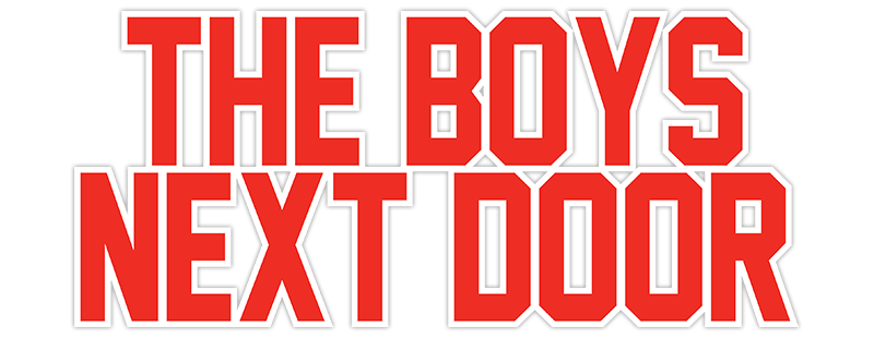 The Boys Next Door