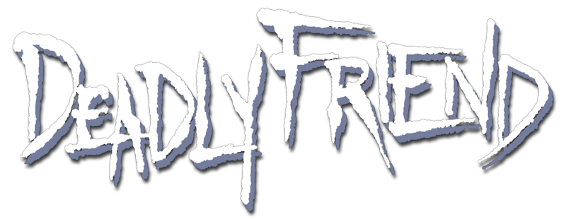 Deadly Friend