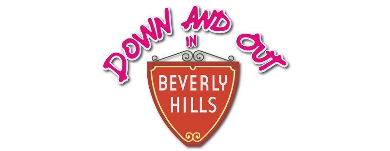 Down and Out in Beverly Hills
