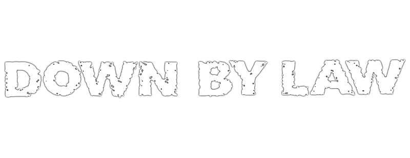 Down by Law