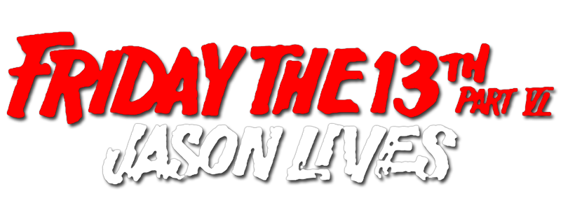 Friday the 13th Part VI: Jason Lives