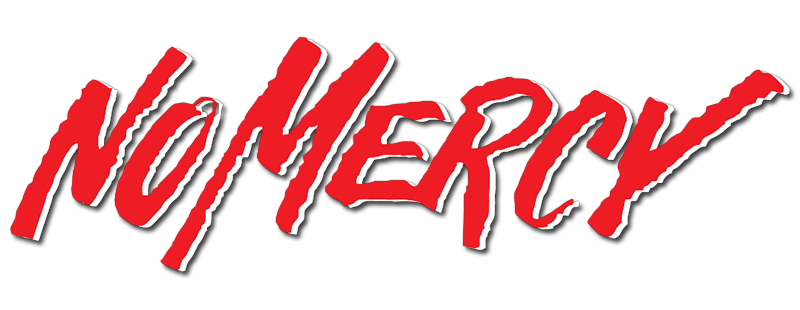 No Mercy