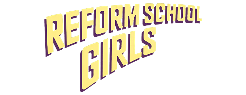 Reform School Girls