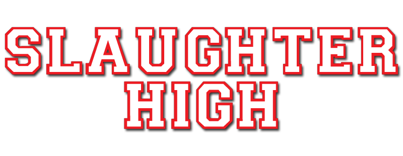 Slaughter High