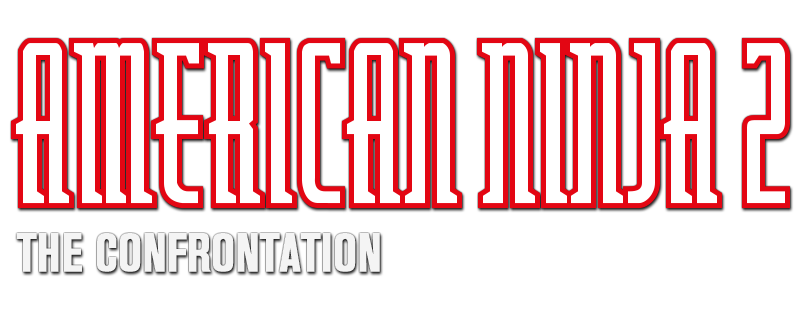 American Ninja 2: The Confrontation