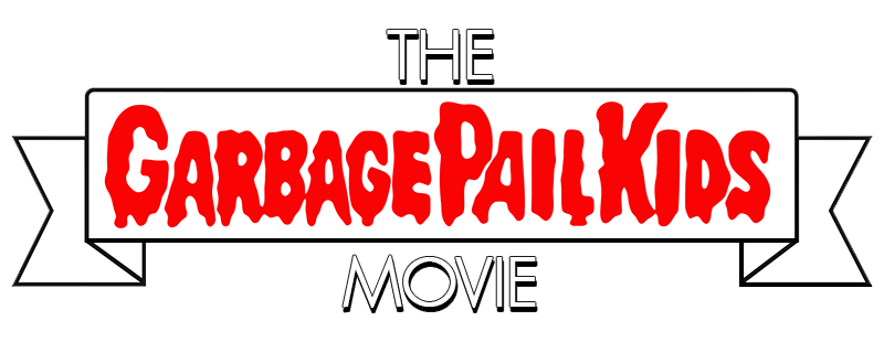 The Garbage Pail Kids Movie