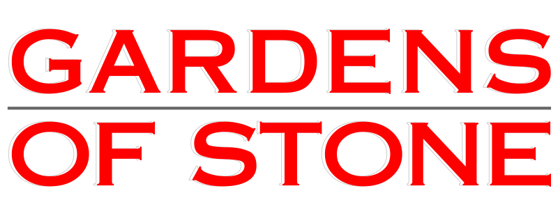 Gardens of Stone