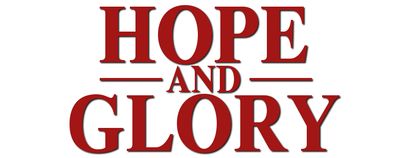 Hope and Glory