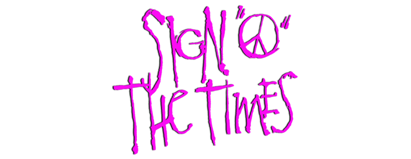 Sign 'o' the Times