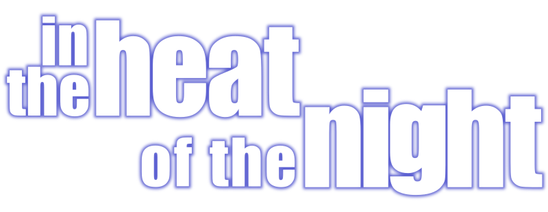 In the Heat of the Night