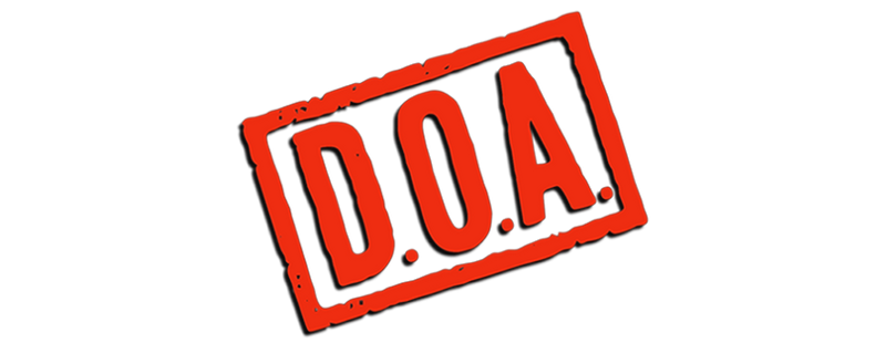 D.O.A.