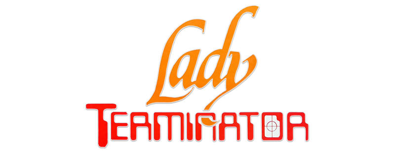 Lady Terminator