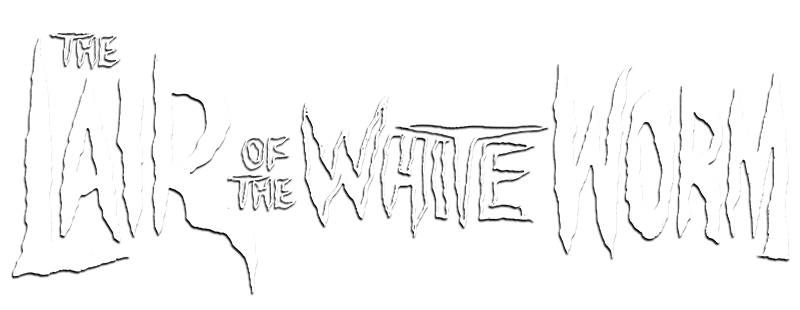 The Lair of the White Worm