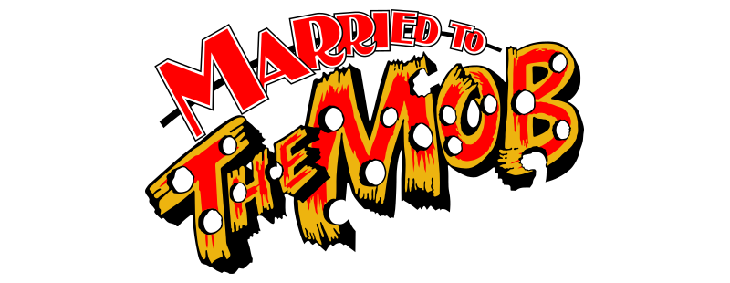 Married to the Mob