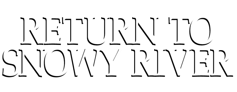 Return to Snowy River