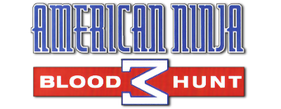 American Ninja 3: Blood Hunt
