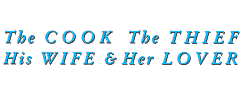 The Cook, the Thief, His Wife & Her Lover