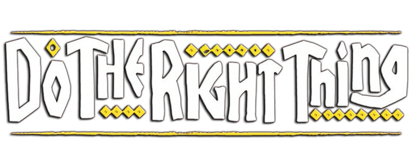 Do the Right Thing