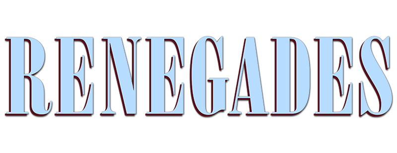 Renegades