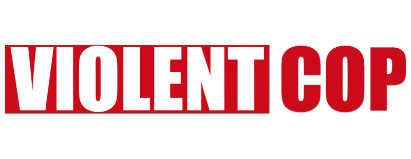 Violent Cop