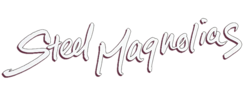 Steel Magnolias