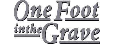One Foot in the Grave