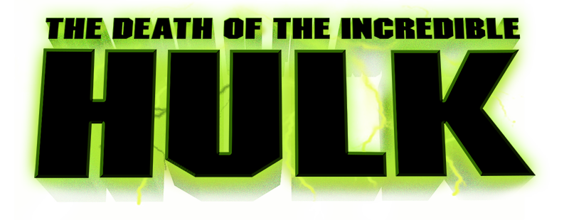 The Death of the Incredible Hulk