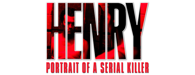 Henry: Portrait of a Serial Killer